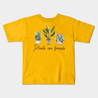 plants are friends Kids T-Shirt